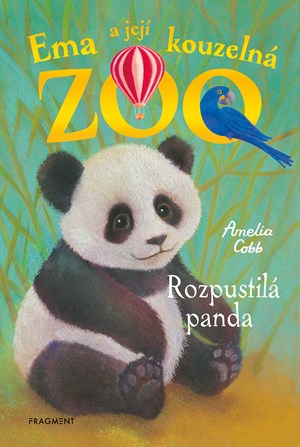 Ema a jej� kouzeln� zoo - Rozpustil� panda