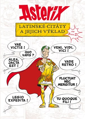 Asterix - Latinsk� cit�ty a jejich v�klad