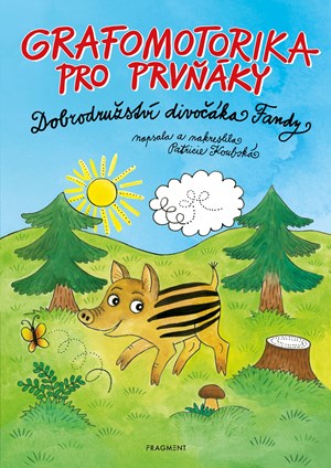 Grafomotorika pro prv��ky - Dobrodru�stv� divo��ka Fandy