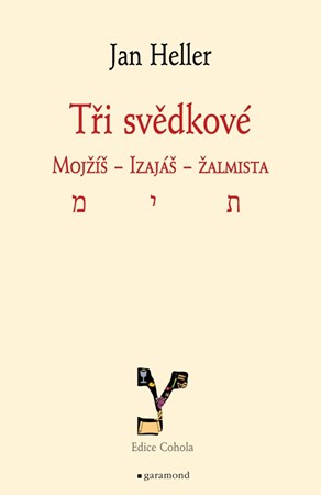 T�i sv�dkov�. Moj��, Izai�, �almista