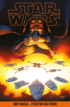 Star Wars - Smrt nad�je - Ztrest�n� Shu-Torunu