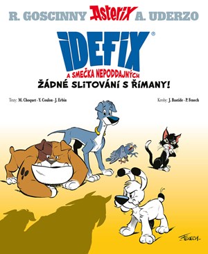 Idefix a sme�ka Nepoddajn�ch
