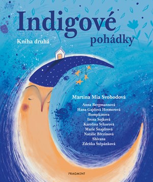Indigov� poh�dky - Kniha druh�
