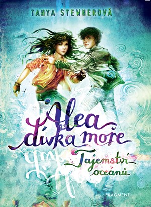 Alea - d�vka mo�e: Tajemstv� oce�n�