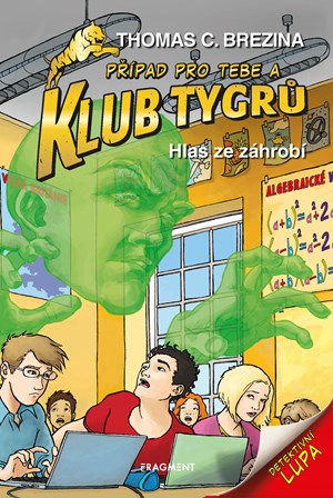 Klub Tygr� - Hlas ze z�hrob�