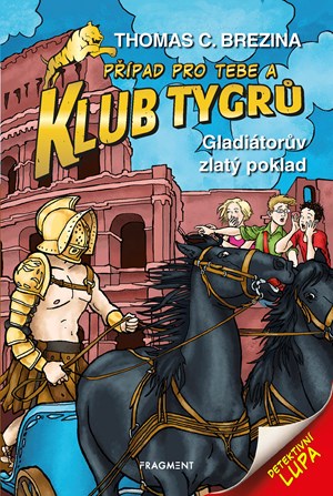 Klub Tygr� - Gladi�tor�v zlat� poklad