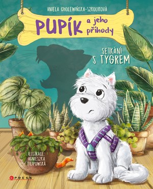 Pup�k a jeho p��hody: Setk�n� s tygrem
