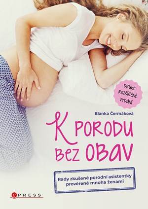 K porodu bez obav - 2. roz���en� vyd�n�