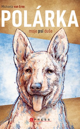 Pol�rka, moje ps� du�e