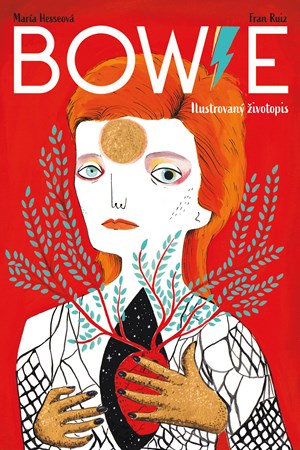 Bowie: Ilustrovan� �ivotopis