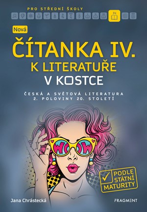 Nov� ��tanka IV. k Literatu�e v kostce pro S�
