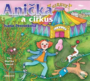 Ani�ka a cirkus (audiokniha)