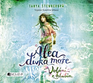 Alea - d�vka mo�e: Vol�n� z hlubin (audiokniha)