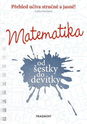Matematika od �estky do dev�tky