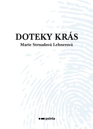 Doteky kr�s