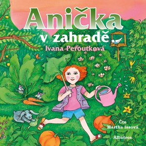 Ani�ka v zahrad� (audiokniha)