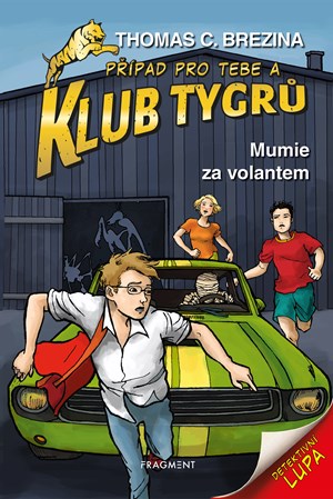 Klub Tygr� � Mumie za volantem