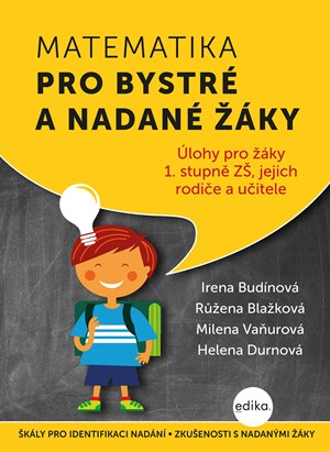 Matematika pro bystr� a nadan� ��ky