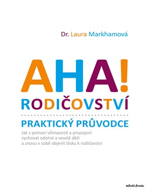 AHA! Rodi�ovstv� - Praktick� pr�vodce 