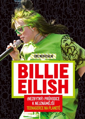 Billie Eilish - 100% neofici�ln� 