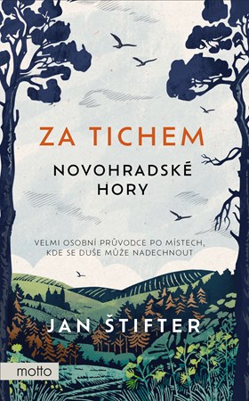 Za tichem - Novohradsk� hory
