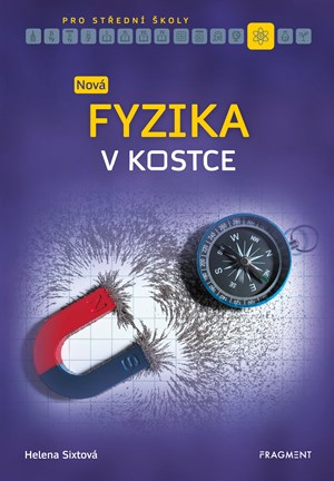 Nov� fyzika v kostce pro S� 