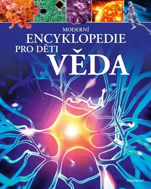 Modern� encyklopedie pro d�ti - V�da