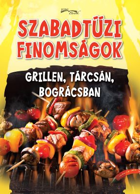 Szabadt�zi finoms�gok