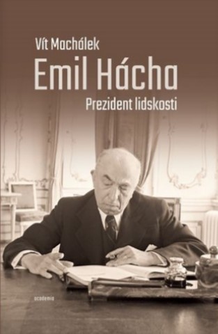 Emil H�cha Prezident lidskosti 2v