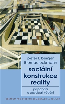 Soci�ln� konstrukce reality