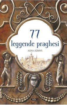 77 leggende praghesi, italsky