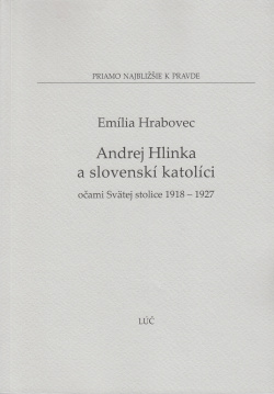 Andrej Hlinka a slovensk� katol�ci