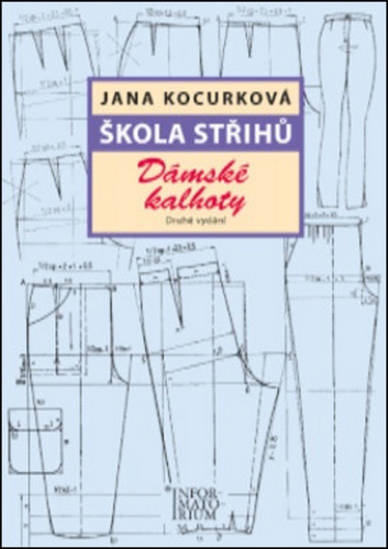 �kola st�ih� D�msk� kalhoty 2.vyd.