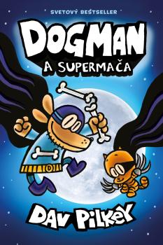 Dogman a Superma�a (Dogman 4)