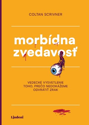 Morb�dna zvedavos�