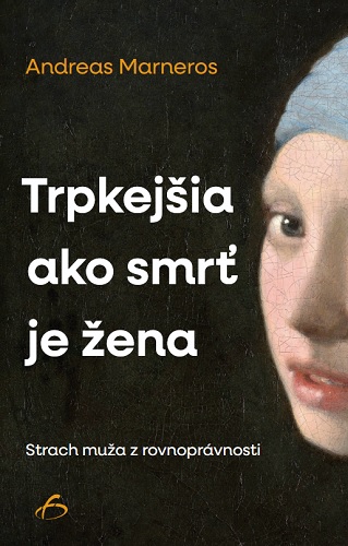 Trpkej�ia ne� smr� je �ena
