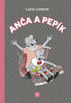 An�a a Pep�k 5