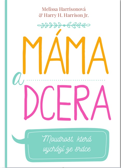 Mama a dc�ra (CZ verzia)