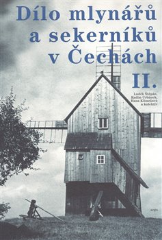D�lo mlyn��� a sekern�k� v �ech�ch II