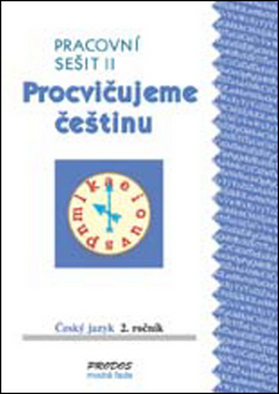 Procvi�ujeme �e�tinu �J 2.r.Prac.se�.II