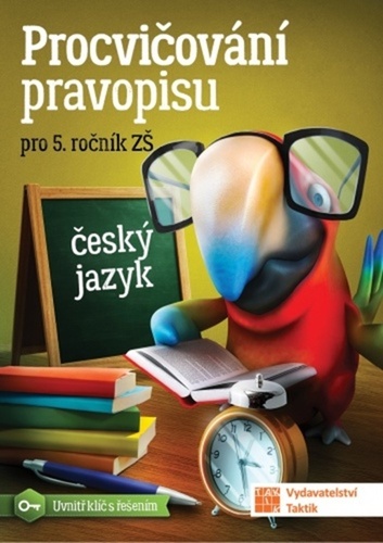 Procvi�ov�n� pravopisu pro 5. ro�. Z� nv