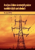 Anal�za ��inkov skratov�ch pr�dov na elektrick�ch zariadeniach