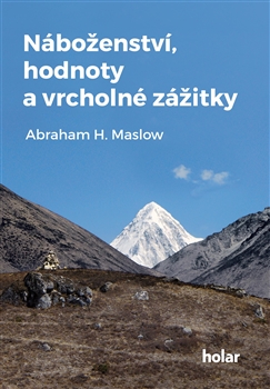N�bo�enstv�, hodnoty a vrcholn� z�itky