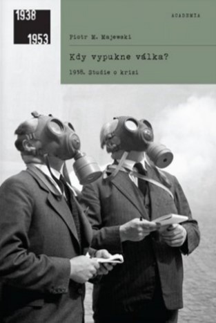 Kdy vypukne v�lka? ACADEMIA
