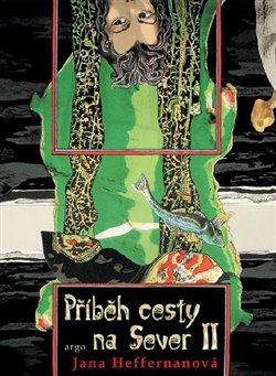 P��b�h cesty na Sever II.
