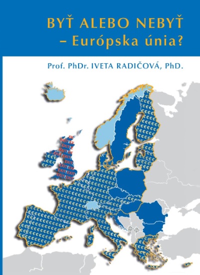 By� alebo neby� - Eur�pska �nia?