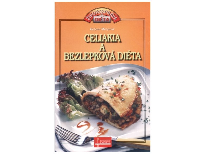 Celiakia a bezlepkov� di�ta