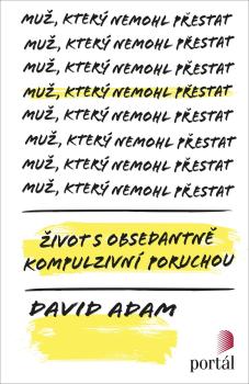 Mu�, kter� nemohl p�estat