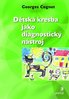 D�tsk� kresba jako diagnostick� n�stroj