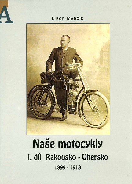 Na�e motocykly I. d�l